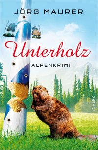 Unterholz - Jörg Maurer - E-Book