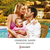 Reencuentro inesperado - Charlene Sands - Hörbuch