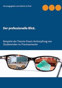 Der professionelle Blick. -  - E-Book