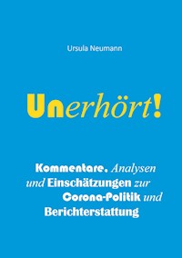 Unerhört! - Ursula Neumann - E-Book