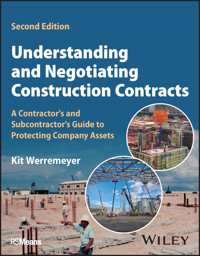 Understanding and Negotiating Construction Contracts - Kit Werremeyer - E-Book