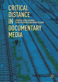 Critical Distance in Documentary Media -  - E-Book