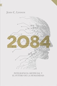 2084 - John Lennox - E-Book