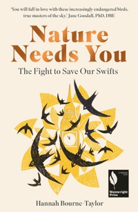 Nature Needs You - Hannah Bourne-Taylor - E-Book