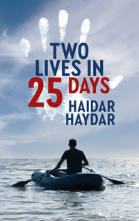 Two lives in 25 days - Haidar Haydar - E-Book