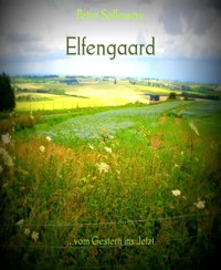Elfengaard - Petra Solloway - E-Book
