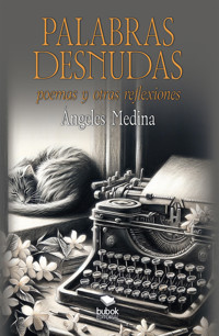 Palabras desnudas - Ángeles Medina - E-Book