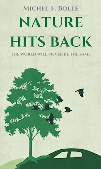NATURE HITS BACK - Michel F. Bolle - E-Book