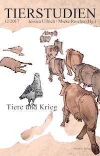 Tiere und Krieg - Martina F. Biebert - E-Book