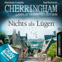 Cherringham - Landluft kann tödlich sein, Folge 35: Nichts als Lügen (Ungekürzt) - Matthew Costello - Hörbuch