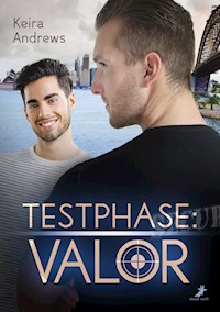 Testphase: Valor - Keira Andrews - E-Book