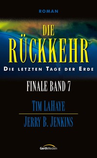 Die Rückkehr - Jerry B. Jenkins - E-Book