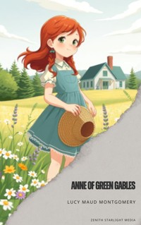 Anne of Green Gables - Lucy Maud Montgomery - E-Book