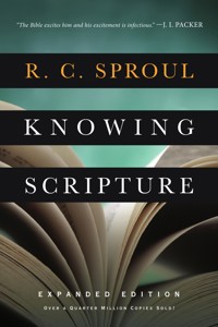 Knowing Scripture - R. C. Sproul - E-Book