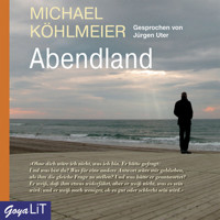Abendland - Michael Köhlmeier - Hörbuch