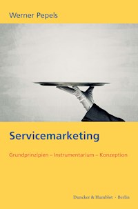 Servicemarketing. - Werner Pepels - E-Book