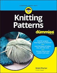 Knitting Patterns For Dummies - Kristi Porter - E-Book
