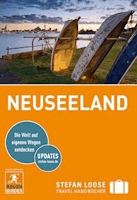 Stefan Loose Reiseführer Neuseeland - Paul Whitfield - E-Book