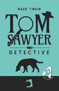 Tom Sawyer - Mark Twain - E-Book