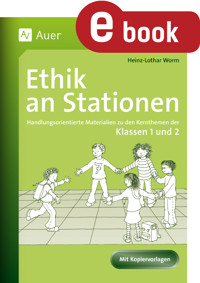 Ethik an Stationen 1-2 - Heinz-Lothar Worm - E-Book