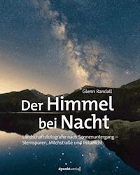 Der Himmel bei Nacht - Glenn Randall - E-Book
