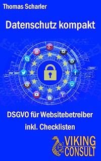 Datenschutz kompakt - Thomas Scharler - E-Book