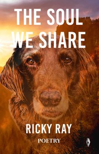 The Soul We Share - Ricky Ray - E-Book