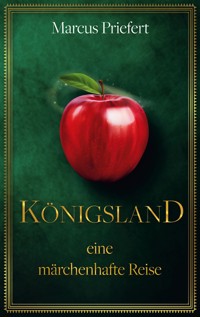 Königsland - Marcus Priefert - E-Book