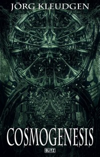 Cosmogenesis - Jörg Kleudgen - E-Book