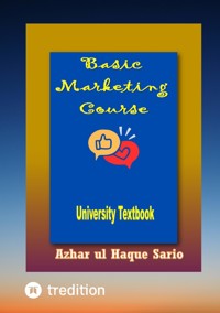 Basic Marketing Course - Azhar ul Haque Sario - E-Book