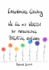Evolutionäres Coaching - Richard Barrett - E-Book