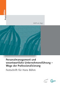 Personalmanagement und verantwortliche Unternehmensführung - Wege der Professionalisierun -  - E-Book