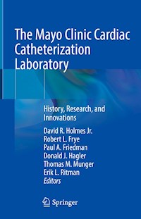 The Mayo Clinic Cardiac Catheterization Laboratory -  - E-Book