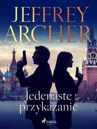 Jedenaste przykazanie - Jeffrey Archer - E-Book