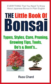 Little Book Of Bonsai - Russ Chard - E-Book