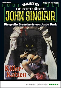 John Sinclair 1110 - Jason Dark - E-Book