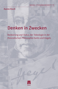 Denken in Zwecken - Karen Koch - E-Book