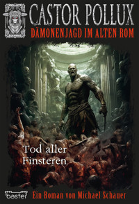 Castor Pollux 12 - Michael Schauer - E-Book