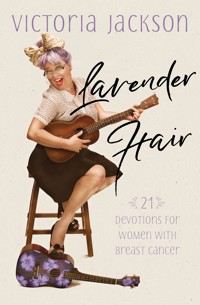 Lavender Hair - Victoria Jackson - E-Book