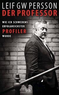 Der Professor - Leif GW Persson - E-Book