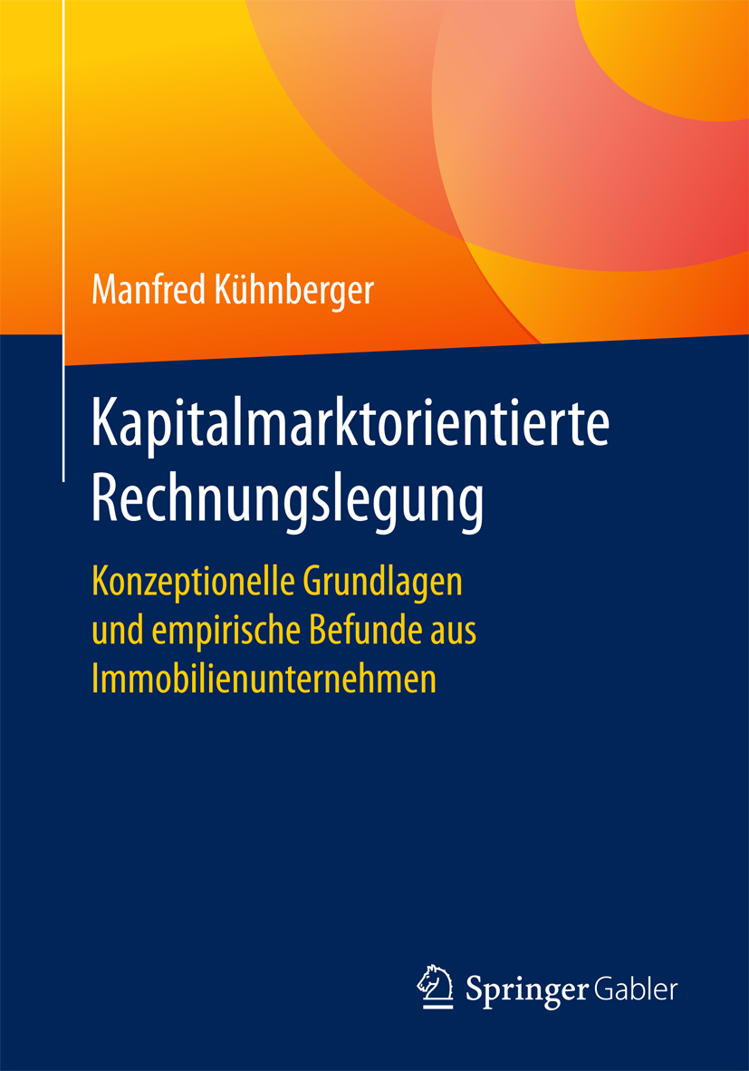 Kapitalmarktorientierte Rechnungslegung - Manfred Kühnberger - E-Book