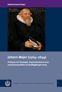Johann Major (1564–1654) -  - E-Book