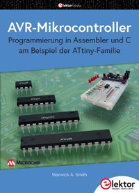AVR-Mikrocontroller - Warwick A. Smith - E-Book