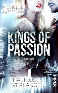 Kings of Passion - Haltloses Verlangen - Michelle Summers - E-Book