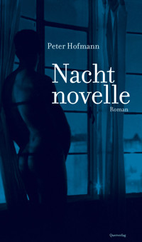 Nachtnovelle - Peter Hofmann - E-Book