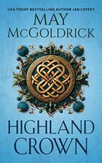Highland Crown - May McGoldrick - E-Book