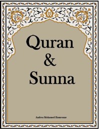 Quran & Sunna - Andrea Mohamed Hamroune - E-Book
