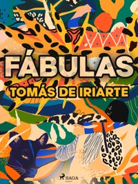 Fábulas - Tomás De Iriarte - E-Book