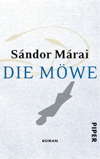 Die Möwe - Sándor Márai - E-Book