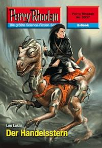 Perry Rhodan 2537: Der Handelsstern - Leo Lukas - E-Book